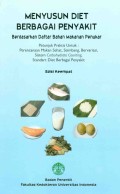 Menyusun Diet Berbagai Penyakit Berdasarkan Daftar Bahan Makanan Penukar Edisi keempat