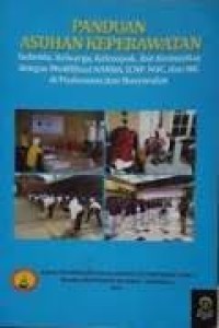 Panduan Asuhan Keperawatan Individu, Keluarga, Kelompok dan Komunitas dengan Modifikasi NANDA, ICNP, NOC, dan NIC di Puskesmas dan Masyarakat
