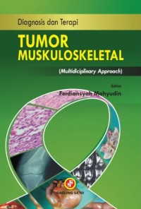 Diagnosis dan Terapi Tumor Muskuloskeletal