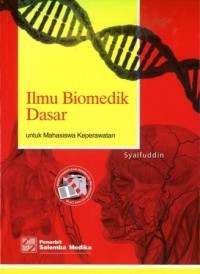 Ilmu Biomedik Dasar untuk Mahasiswa Keperawatan