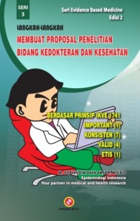 Langkah-langkah Membuat Proposal Penelitian Bidang Kedokteran dan Kesehatan