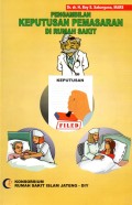 Pengambilan Keputusan Pemasaran di Rumah Sakit