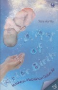 Art of Water Birth : Indahnya Melahirkan dalam Air