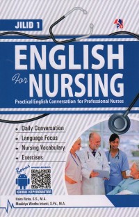 English for Nursing: Practical English Conversation for Professional Nurses Jilid 1