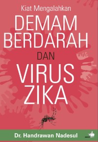Image of Kiat Mengalahkan Demam Berdarah dan Virus Zika